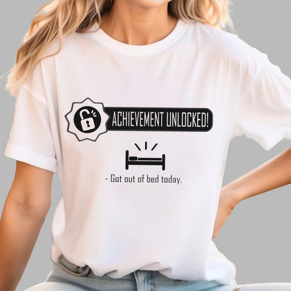 Achievement Unlocked：Out of Bed Funny Geek T-Shirt