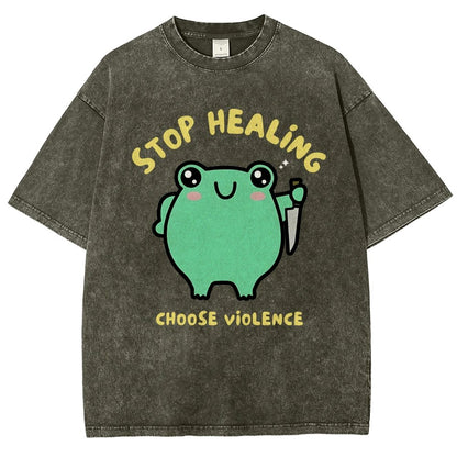 Stop Healing Choose Violence Vintage Distressed T-shirt