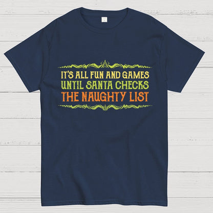 The Naughty List Geek T-Shirt