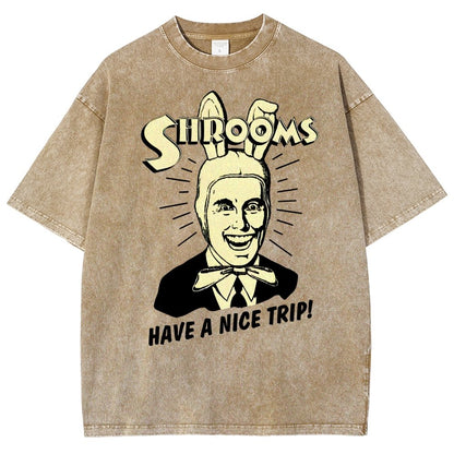 Shrooms Have A Nice Trip Funny Vintage Distressed T-shirt