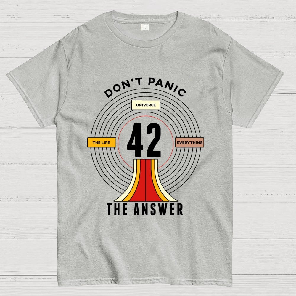 Nice Don't Panic 42 The Answer To Life Geek T-Shirt