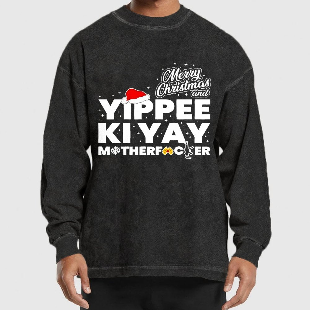Merry Christmas And Yippee Ki Yay Motherfucker Washed Long Sleeve Tee