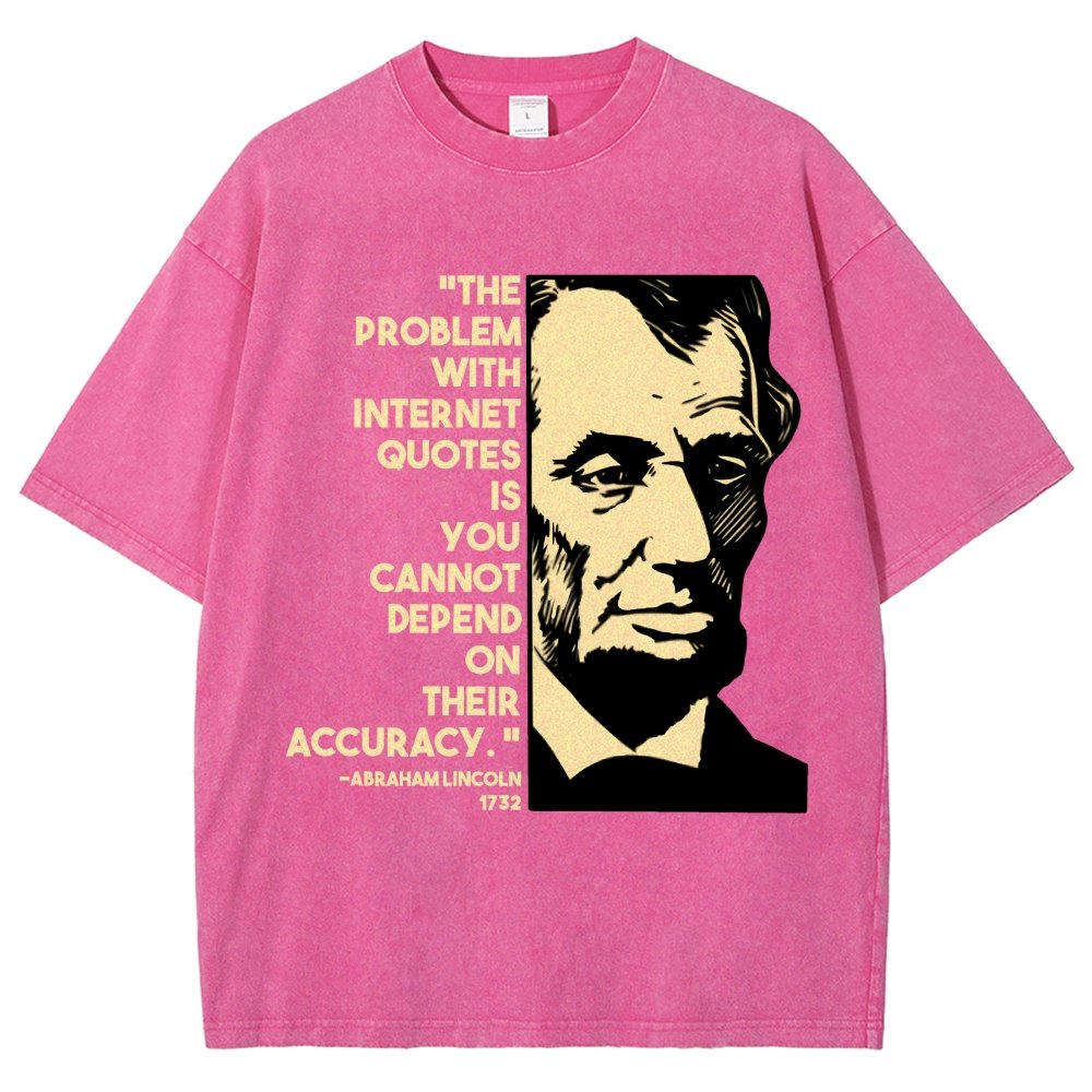 Abraham Lincoln Internet Quote Vintage Distressed T-shirt
