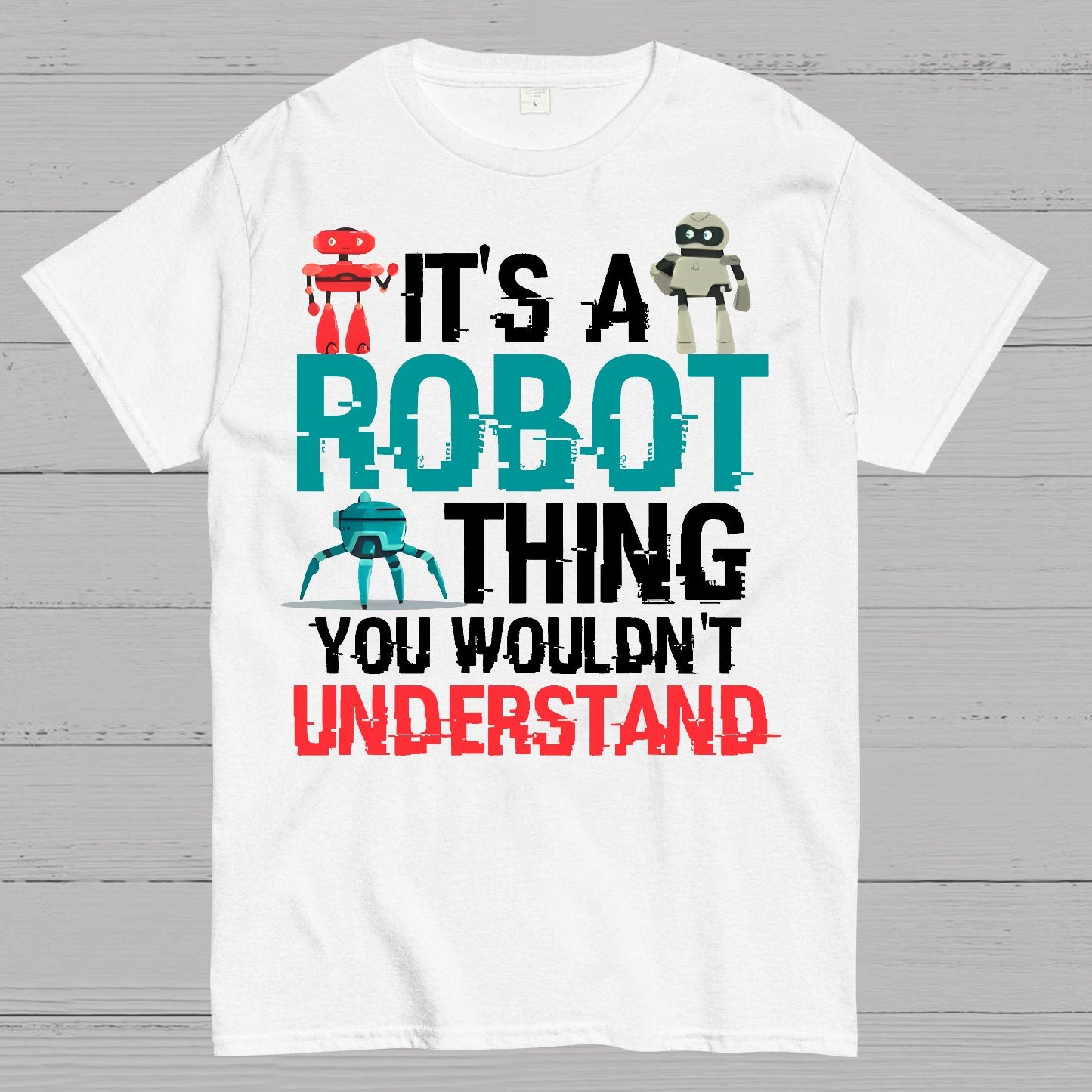 Robot Science Geek T-Shirt
