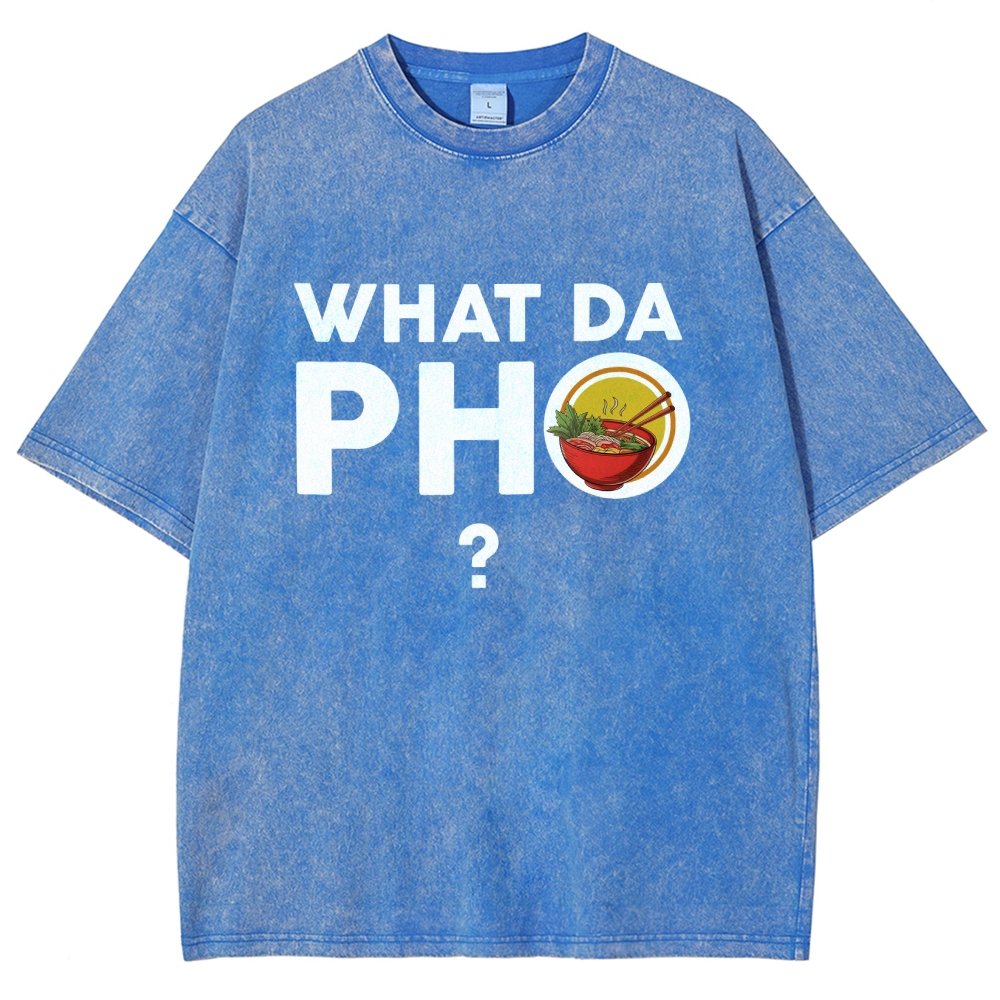 What Da Pho? Vintage Distressed T-shirt