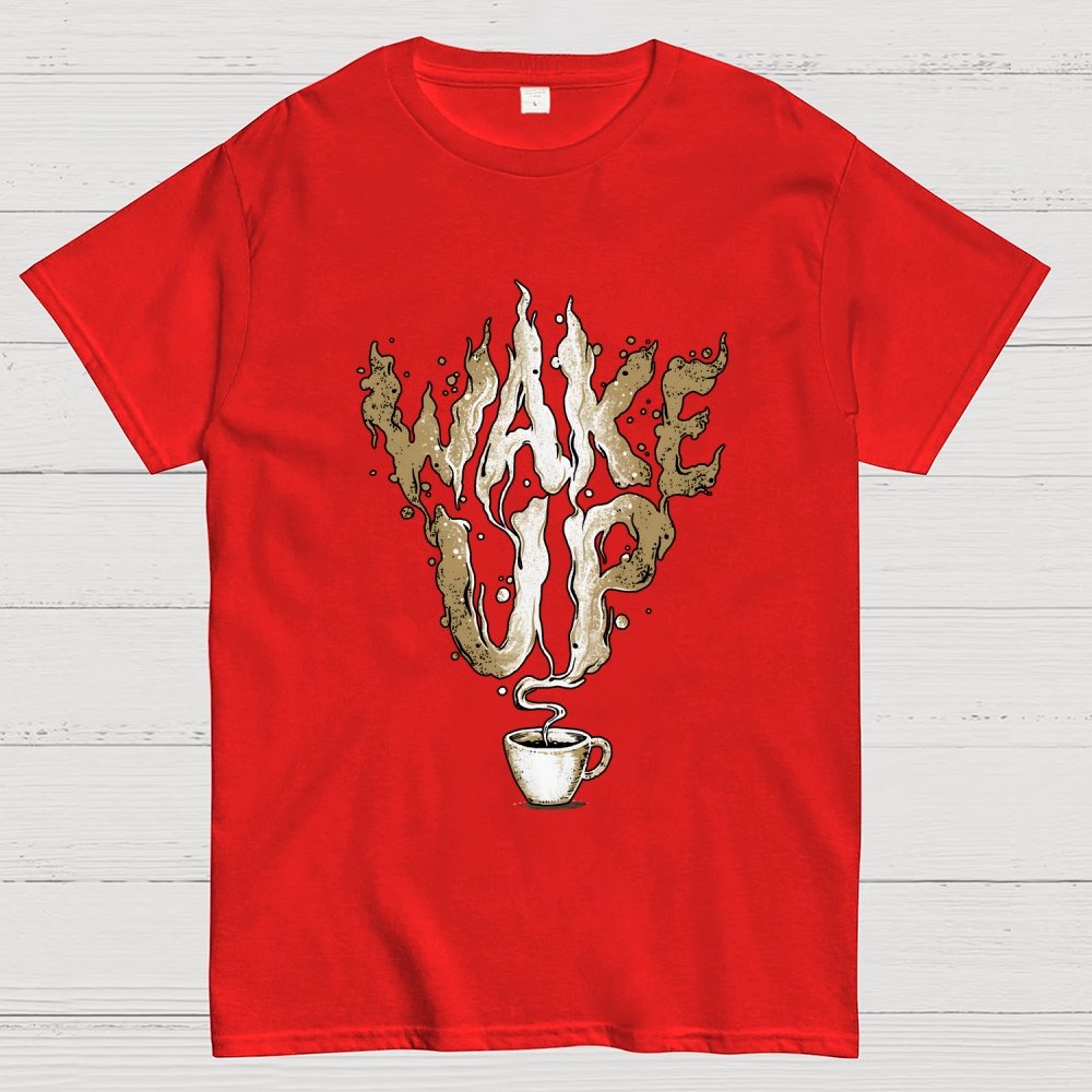 Wake up Geek T-Shirt