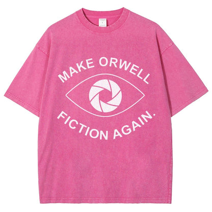 Make Orwell Fiction Again- 1984 Doublespeak is Here Vintage Distressed T-shirt