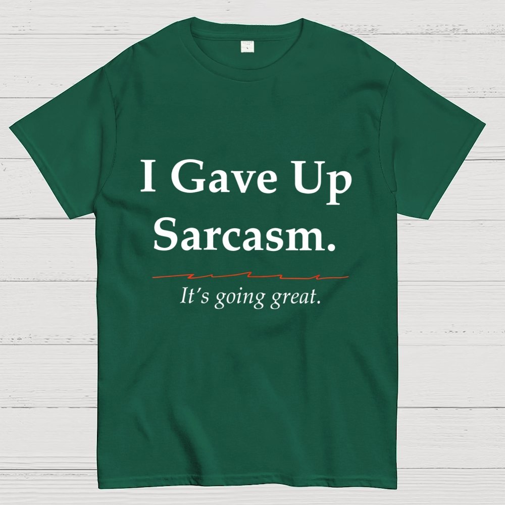Sarcastic Resolution Unisex Geek T-Shirt