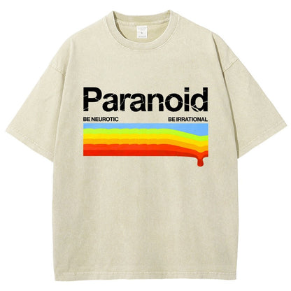 Paranoid Be Irrational Be Neurotic Vintage Distressed T-shirt