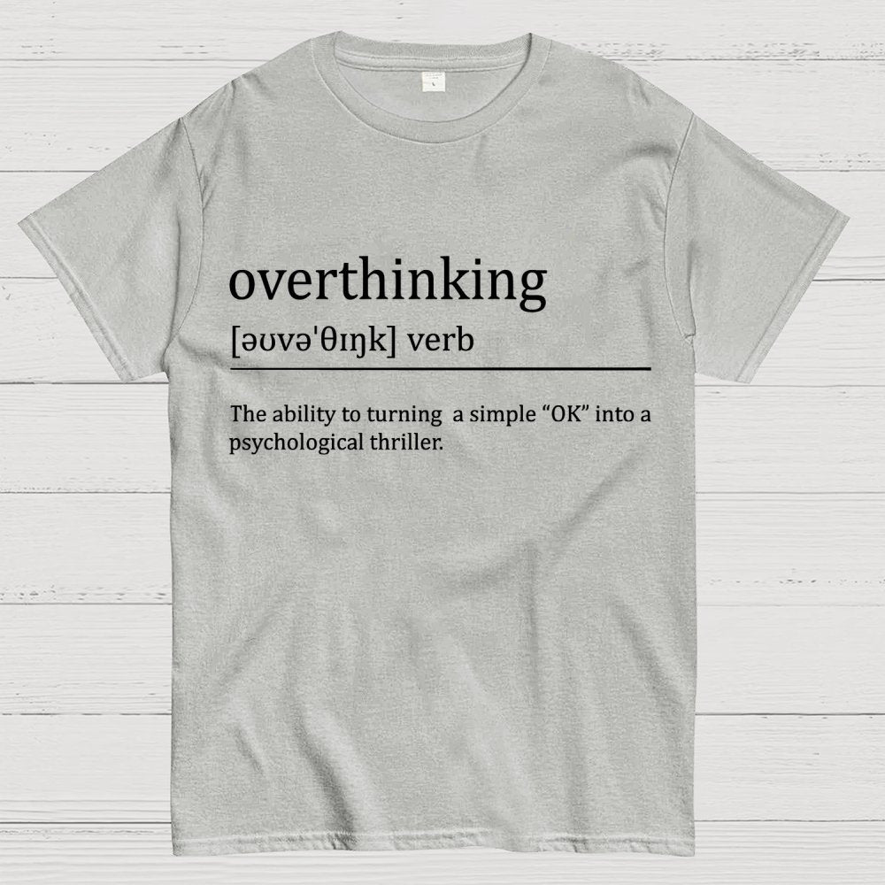 Overthinking definition Unisex Geek T-Shirt
