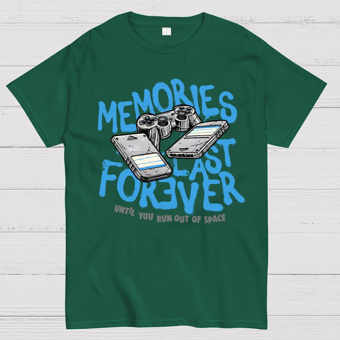 Memories Last Forever Geek T-Shirt