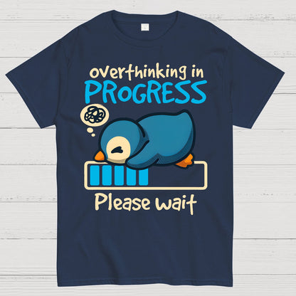 Penguin Overthinking In Progress Geek T-Shirt