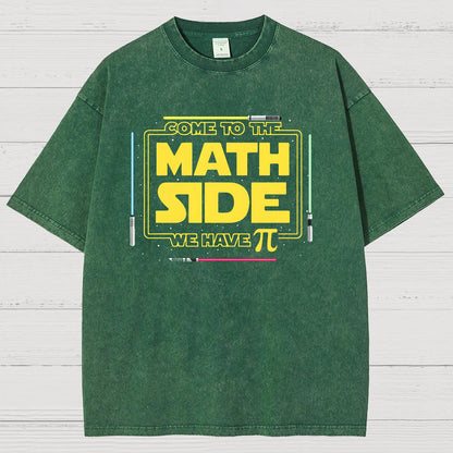 Come To The Nerd Side We Have Pi Vintage Distressed T-shirt