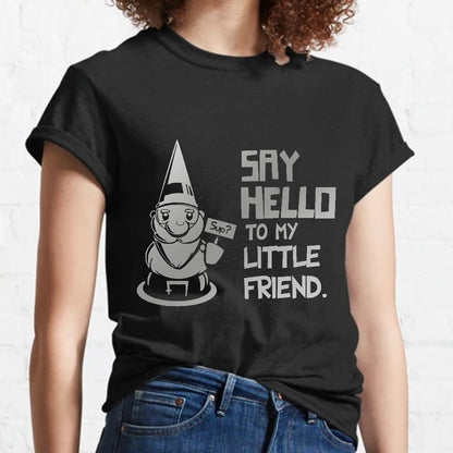 Say Hello To My Little Friend Geeky T-Shirt