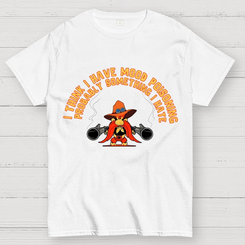 A Bad Case Of Mood Poisoning Geek T-Shirt