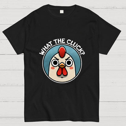 What the Cluck? Geek T-Shirt
