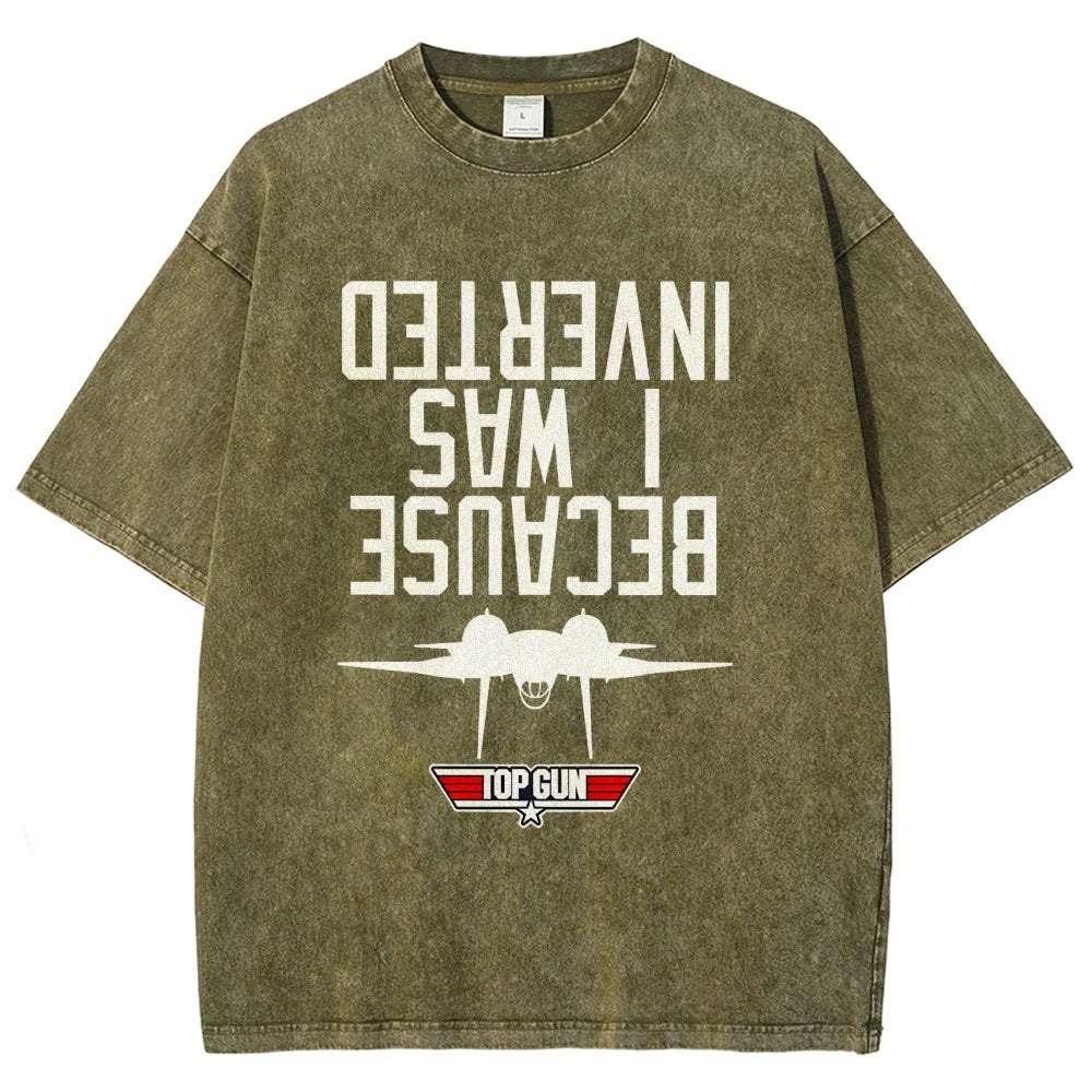 Because I Was Inverted Vintage Distressed T-shirt