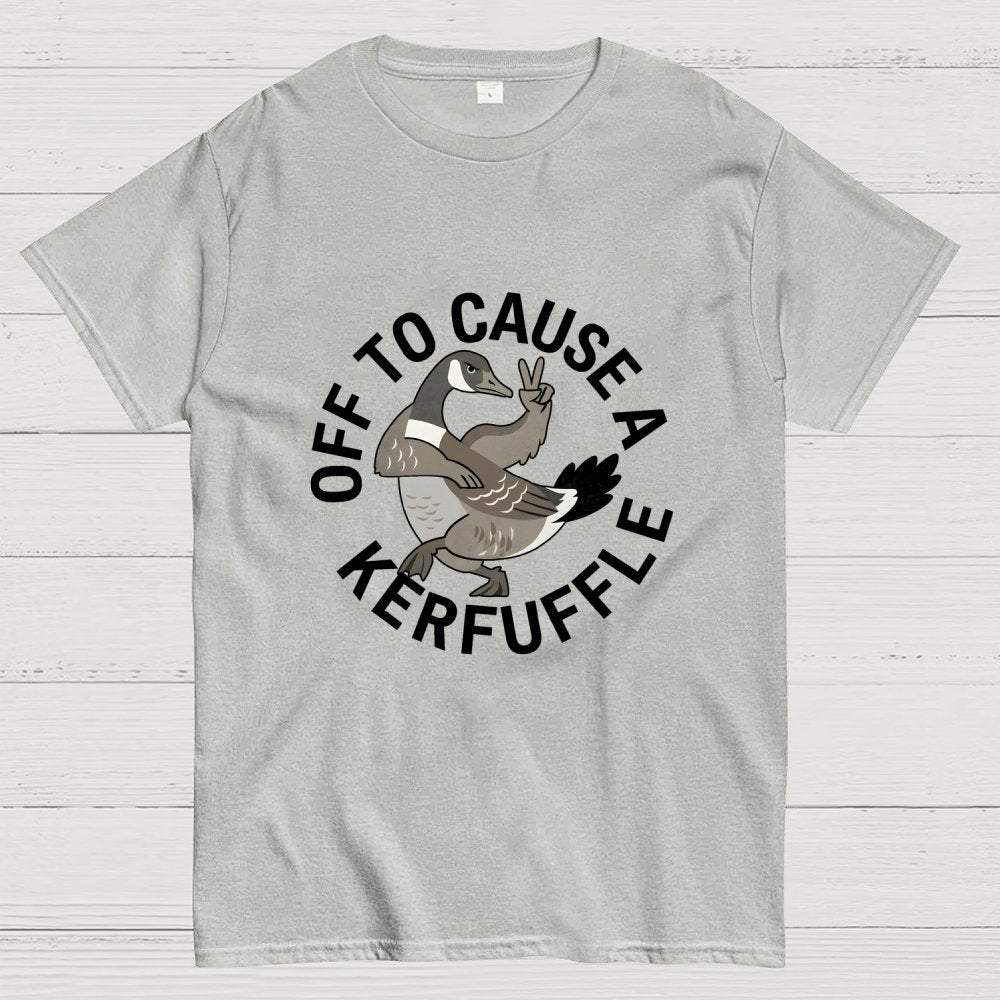 Off To Cause A Kerfuffle Goose Art Print Geek T-Shirt