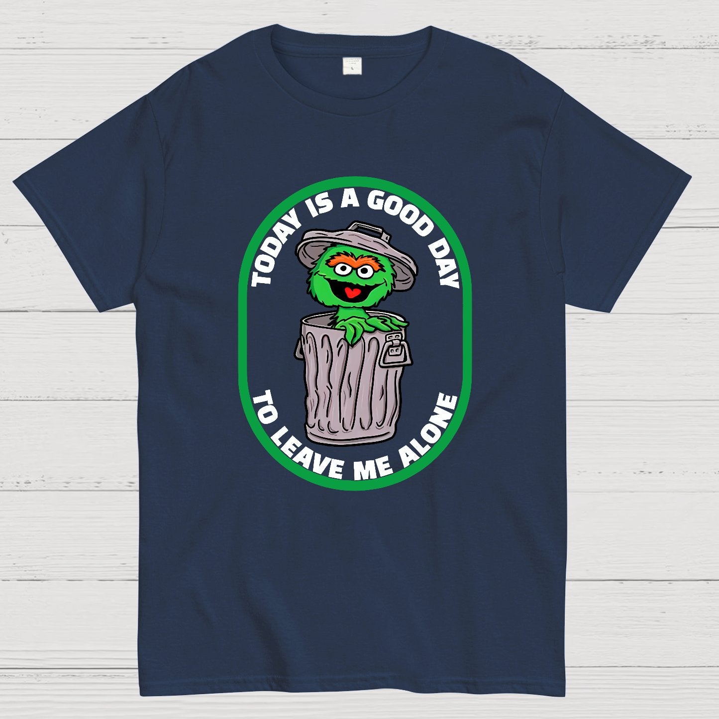 A good day to leave me alone Geek T-Shirt