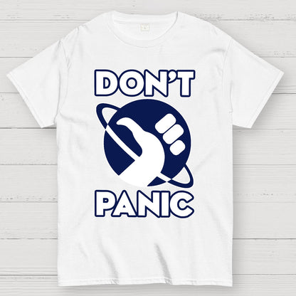 Don't Panic Geek T-Shirt