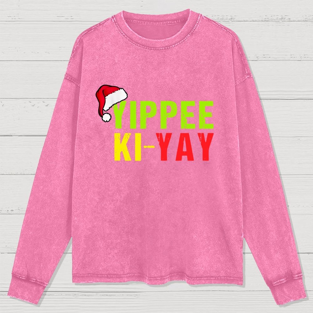 Yippee-Ki-Yay Funny Christmas Washed Long Sleeve Tee