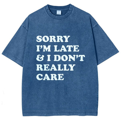 Sorry I'm Late Vintage Distressed T-shirt