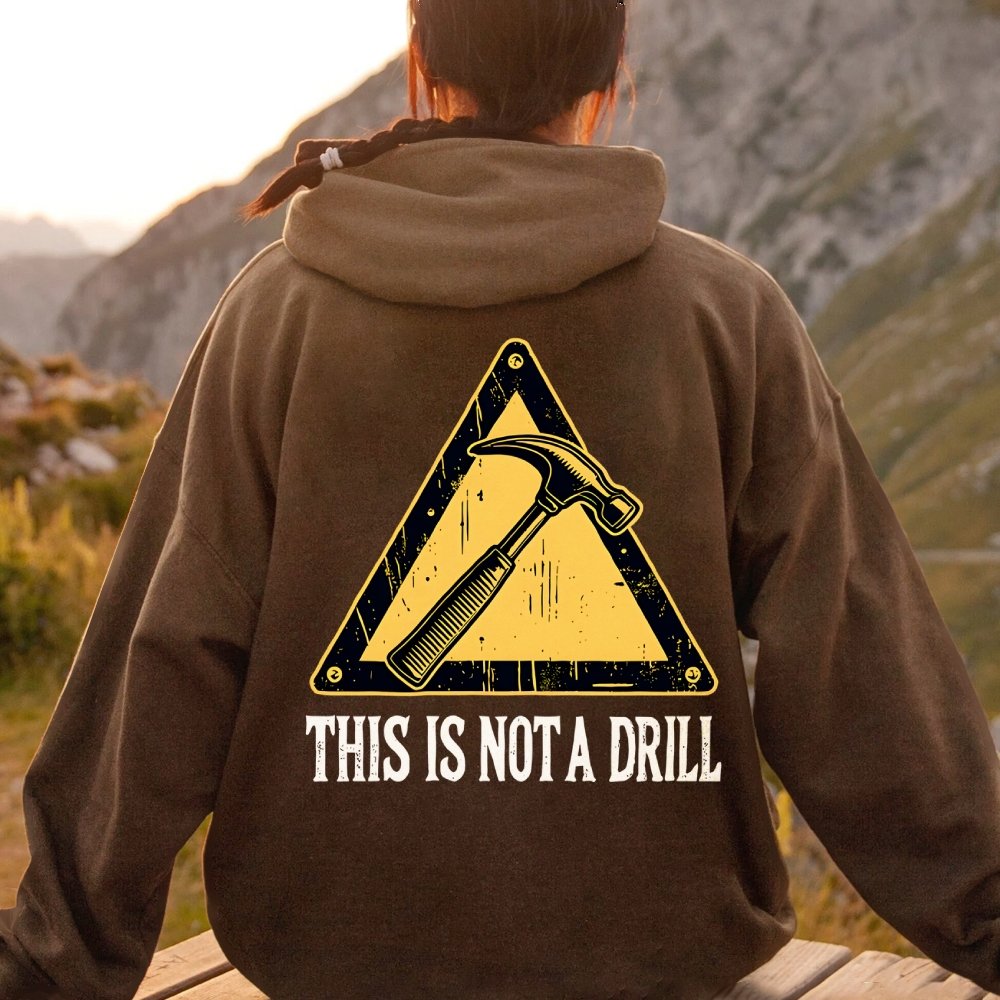 This Is Not A Drill Printed Back Unisex Cotton Hoodie