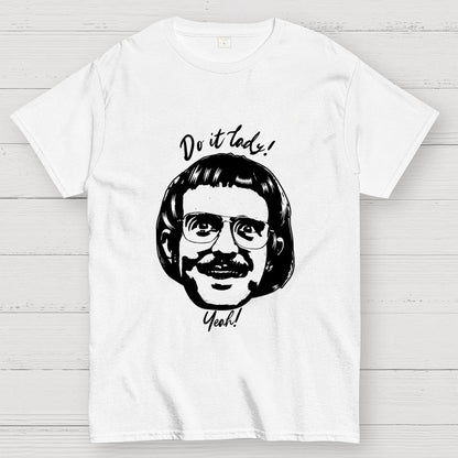 Do It Lady! Unisex Geek T-Shirt