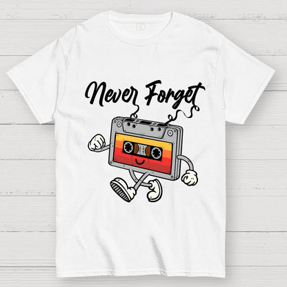Never forget Geek T-Shirt