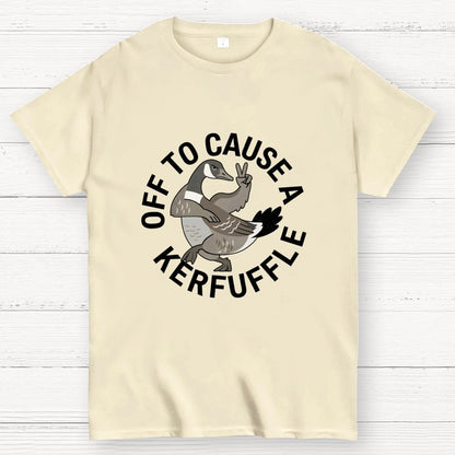Off To Cause A Kerfuffle Goose Art Print Geek T-Shirt