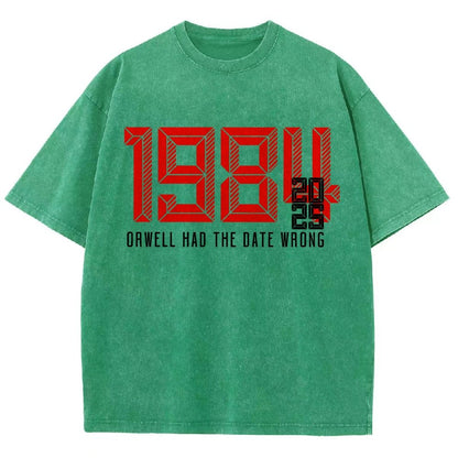 Orwell Got It Wrong Vintage Distressed T-shirt