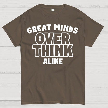 Overthink Alike Geek T-Shirt