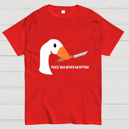 Peace Was Never An Option Duck Nerdy T-Shirt
