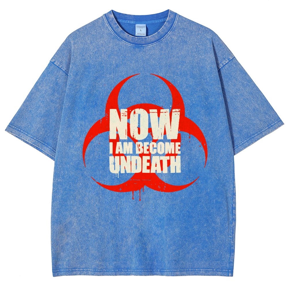 Now I am become Undeath Vintage Distressed T-shirt