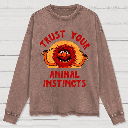 Trust Your Animal Instincts Washed Long Sleeve Tee