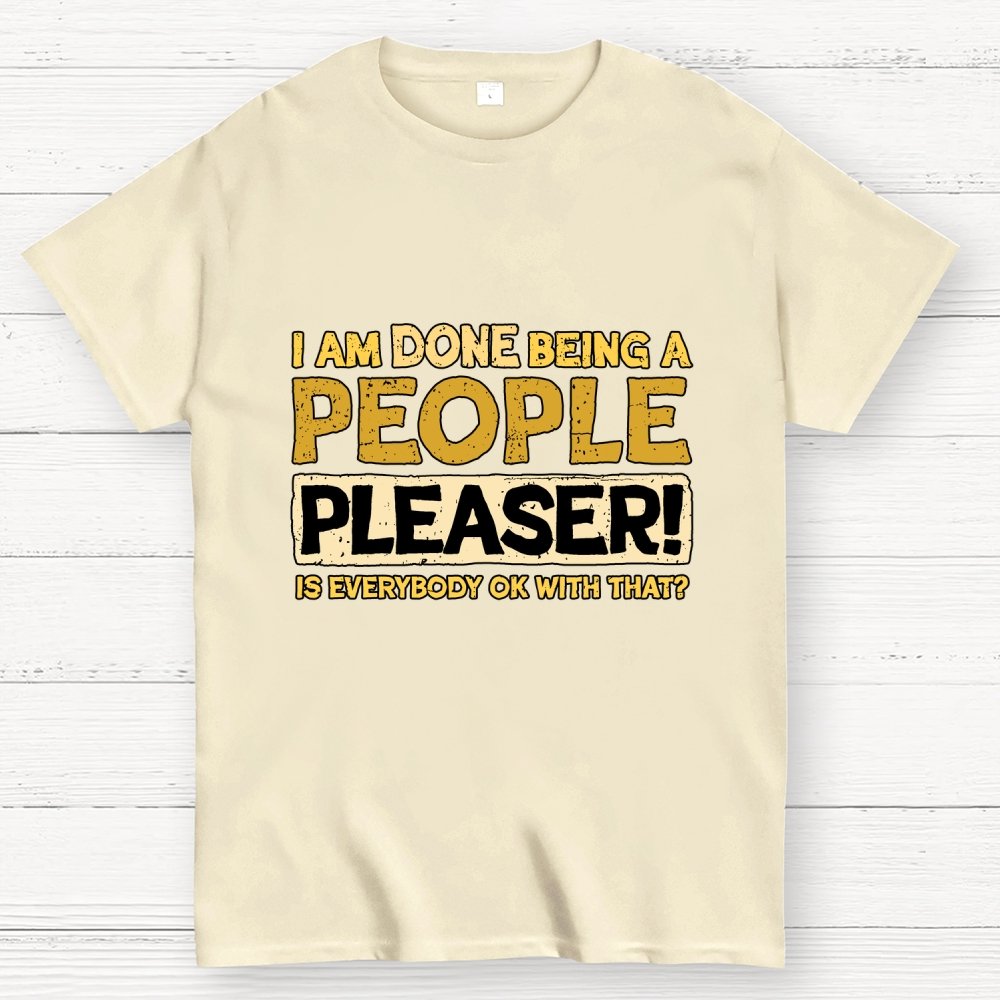 Still A People Pleaser Geek T-Shirt