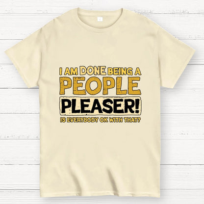 Still A People Pleaser Geek T-Shirt