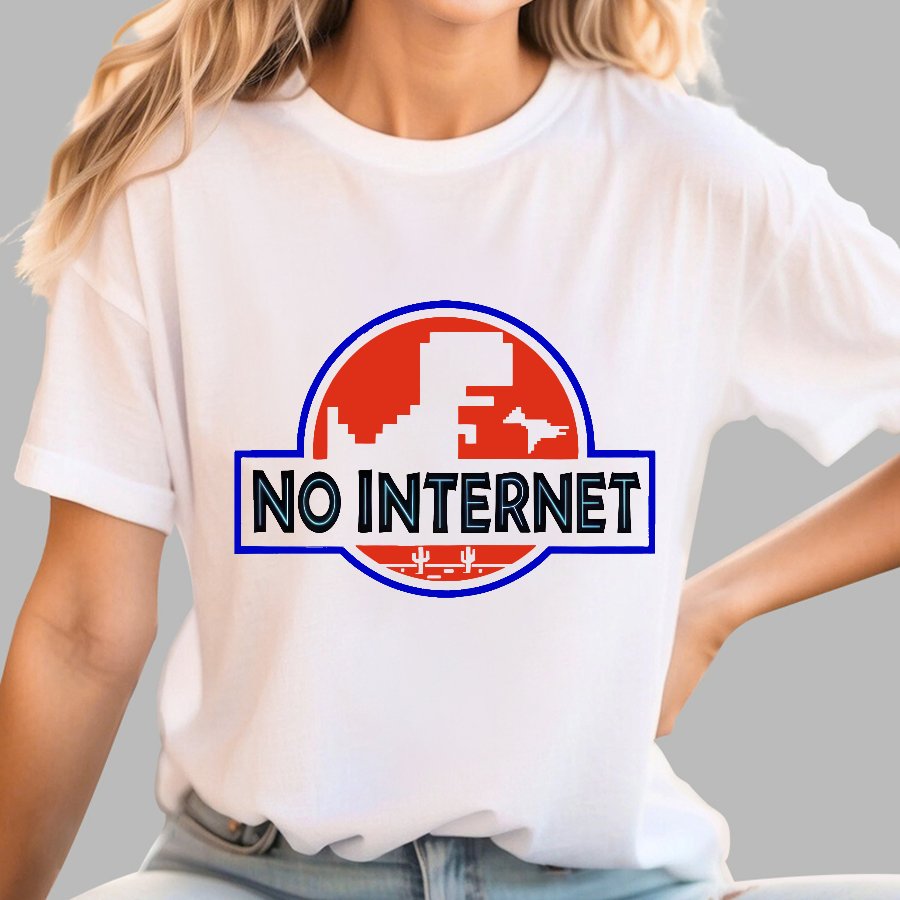 No Internet！ Geeky T-Shirt