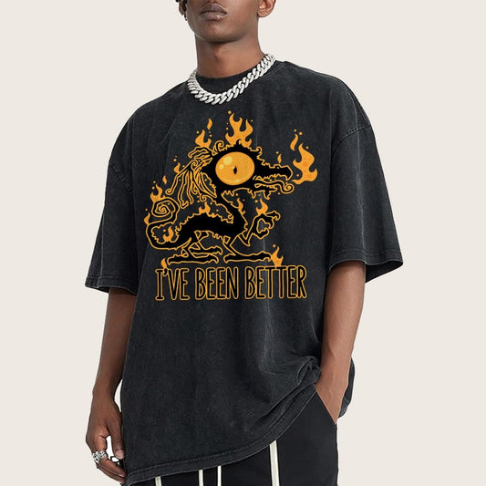 I've Been Better Scorched Crispy Dragon Vintage Distressed T-shirt