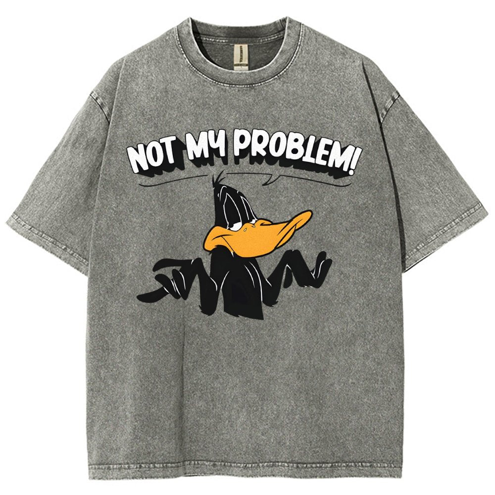 Not My Problem! Vintage Distressed T-shirt