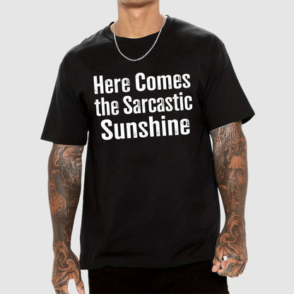 Here Comes The Sarcastic Sunshine Geek T-Shirt