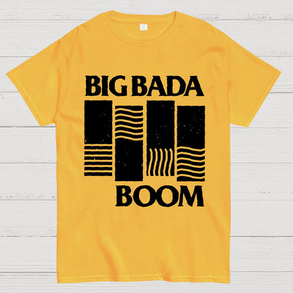 Big Bada Boom Geek T-Shirt