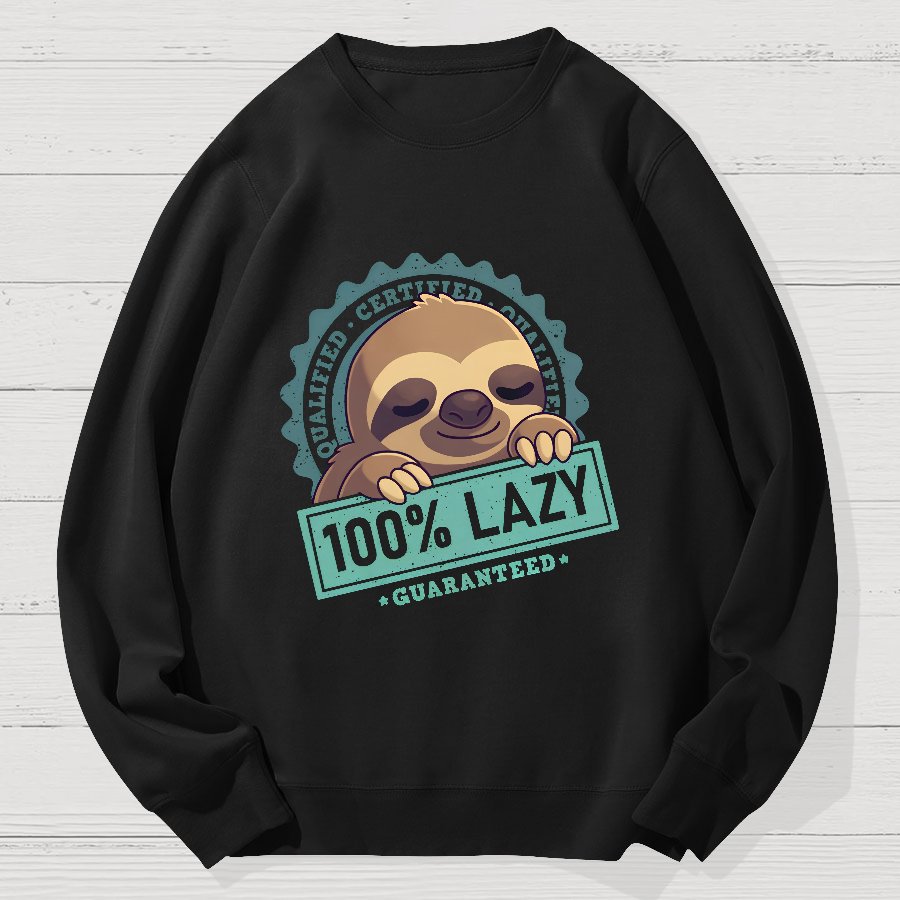 100% Lazy Sloth Geek Cotton Sweatshirt