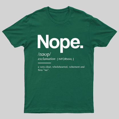 Nope Definition Geeky T-Shirt