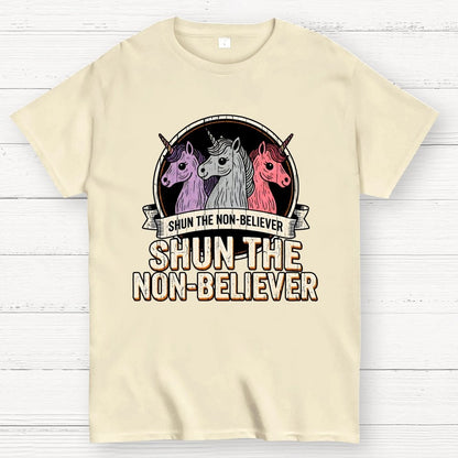 Shun The Non-Believer Funny Unicorn Meme Geek T-Shirt