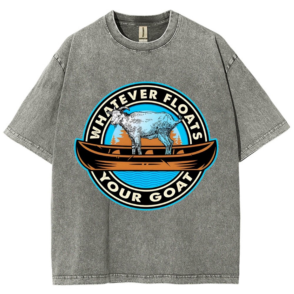 Whatever Floats Your Goat Vintage Distressed T-shirt
