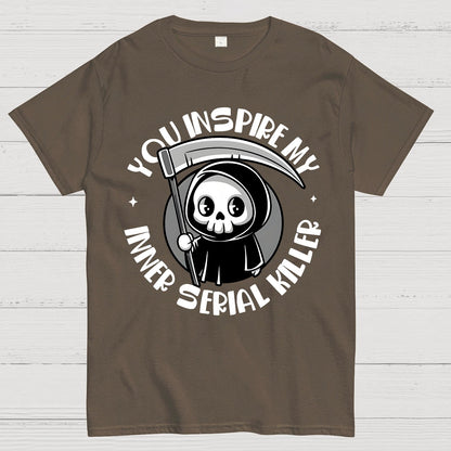 You Inspire My Inner Serial Killer Geek T-Shirt