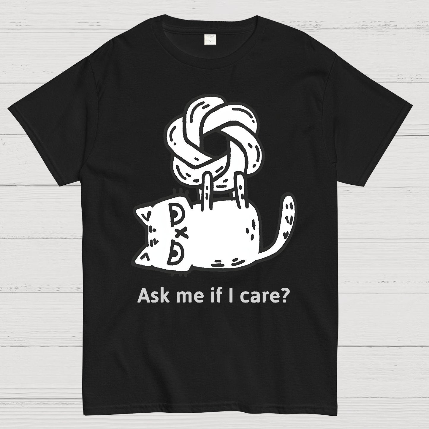 catGPT: Ask me if I care ？Geek T-Shirt
