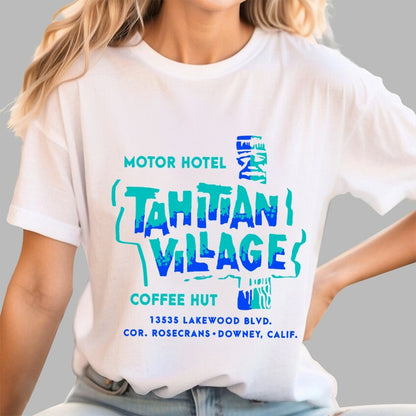 Tahitian Village  Downey CA  Vintage Tiki Bar Unisex Geek T-Shirt