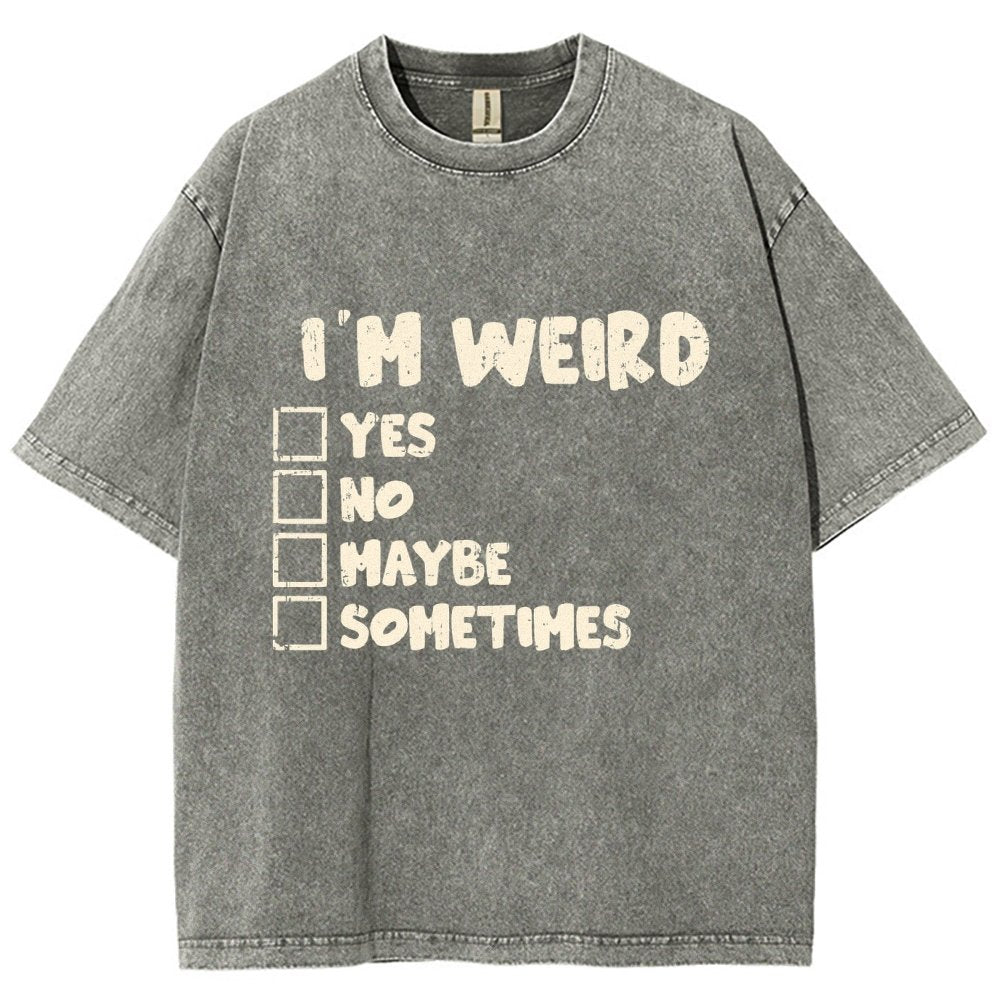 I'm Weird Vintage Distressed T-shirt